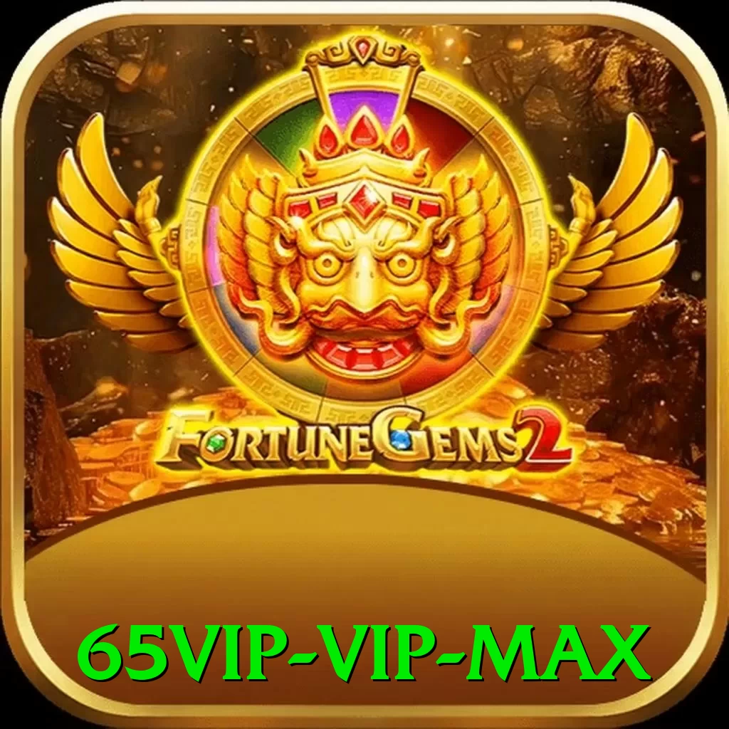 65vip - VIP Max - pro